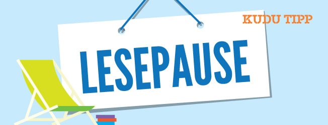 Grafik eines grünen Liegestuhls, dazu ein Schild auf dem steht Lesepause